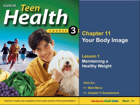 Chapter 11 Your Body Image Lesson 1 Maintaining a Healthy Weight