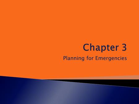 Planning for Emergencies.  Document that provides direction for each staff member in determining the appropriate course of action when responding to.