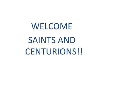 WELCOME SAINTS AND CENTURIONS!!. Reasons for Choosing College Career focus Practical, industry partnerships, coop Cost (time, tuition) Personal Lots of.