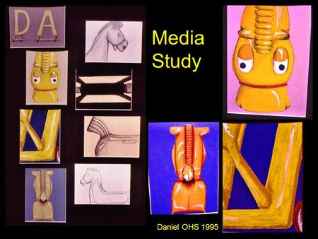 Media Study Daniel OHS 1995. Dillon OHS 1995.
