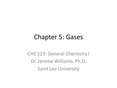 CHE 123: General Chemistry I