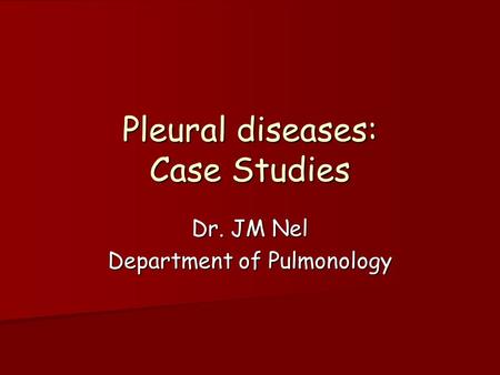Pleural diseases: Case Studies