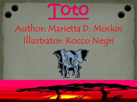 Author: Marietta D. Moskin Illustrator: Rocco Negri.