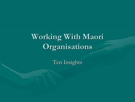 Working With Maori Organisations Ten Insights. Am I qualified to talk about this? Te Arawa ExperienceTe Arawa Experience Ngai Tahu ExperienceNgai Tahu.