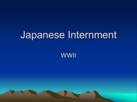 Japanese Internment WWII. 9/11 After 9/11 all Muslim Americans should have been put in camps because you never know who could be a threat for another.