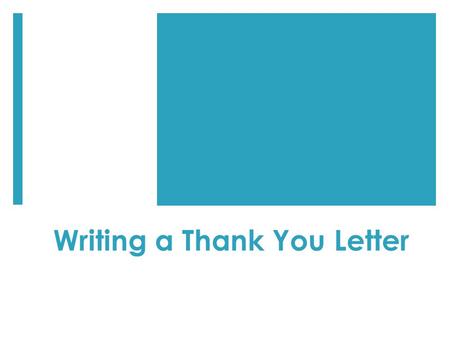 Writing a Thank You Letter