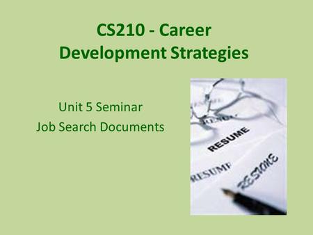 CS210 - Career Development Strategies