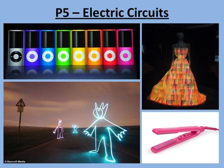 P5 – Electric Circuits. Static Electricity When two objects are rubbed together and become charged, electrons are transferred from one object to the other.