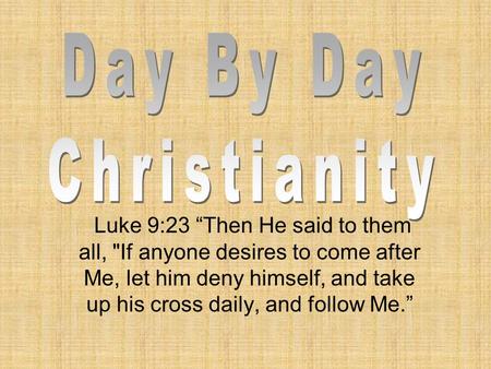 Day By Day Christianity
