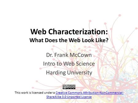 Web Characterization: What Does the Web Look Like?
