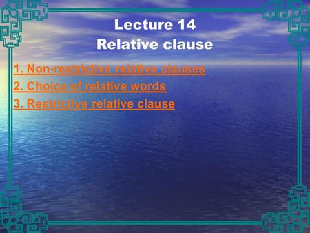 Lecture 14 Relative clause