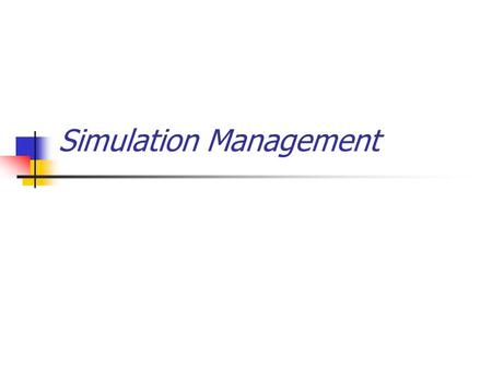 Simulation Management. Pass or Fail? Managing Simulations Regression Behavioral Models.