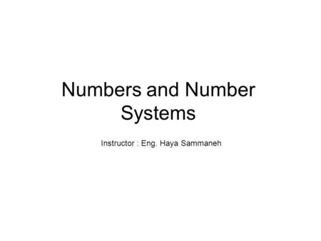 Numbers and Number Systems