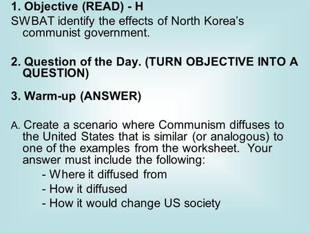 SWBAT identify the effects of North Korea’s communist government.