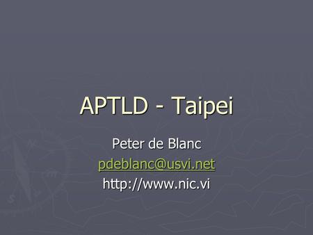 APTLD - Taipei Peter de Blanc