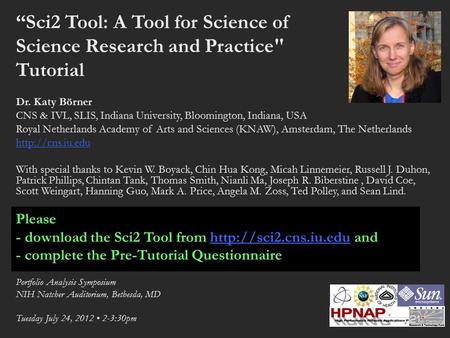 “Sci2 Tool: A Tool for Science of Science Research and Practice