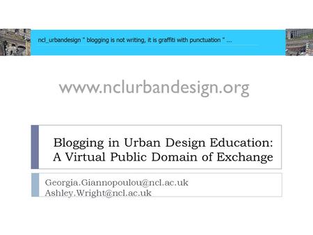 Blogging in Urban Design Education: A Virtual Public Domain of Exchange