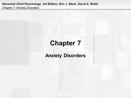Chapter 7 Anxiety Disorders