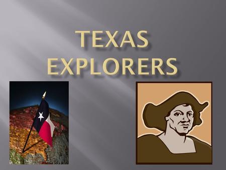 Texas Explorers.
