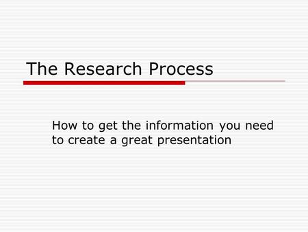 How to get the information you need to create a great presentation