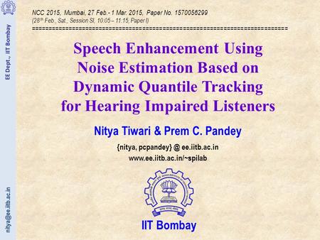 Speech Enhancement Using Noise Estimation Based on