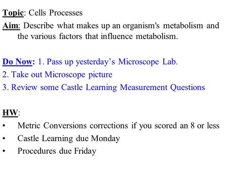 Topic: Cells Processes