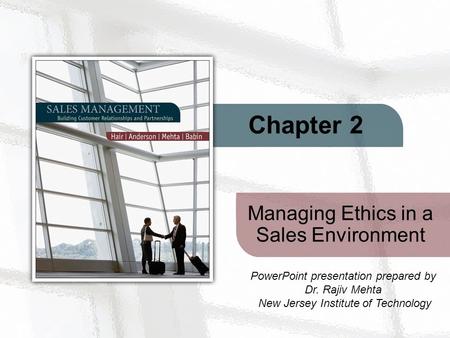 Managing Ethics in a Sales Environment