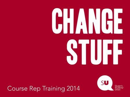 What You’ll Learn Class Rep skills The representational system What is required of you What support you will receive Plus, you’ll meet other class reps!
