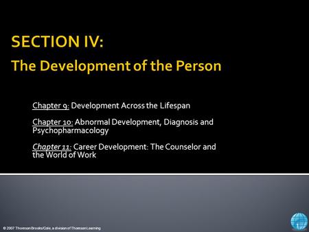 SECTION IV: The Development of the Person