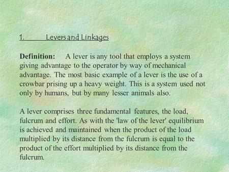 1. Levers and Linkages Definition: