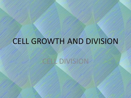 CELL GROWTH AND DIVISION CELL DIVISION. Every cell must copy its genetic information before cell division takes place. Each daughter cell then gets a.