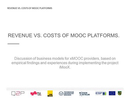 Revenue vs. Costs of MOOC platforms.