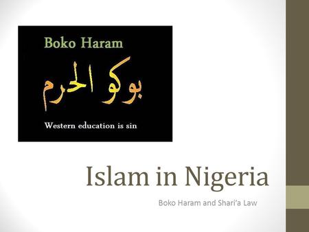 Boko Haram and Shari’a Law