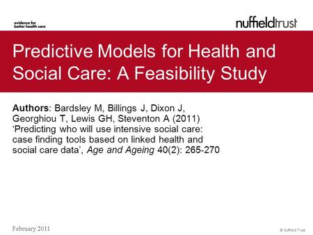 Predictive Models for Health and Social Care: A Feasibility Study