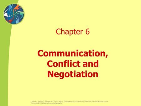 Communication, Conflict and Negotiation