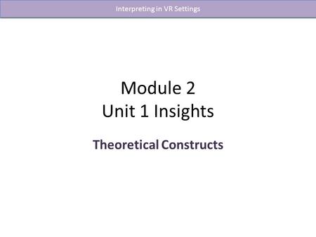 Theoretical Constructs