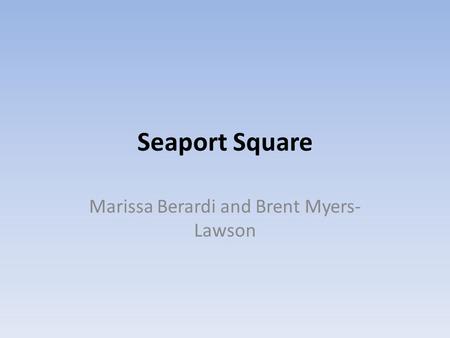 Marissa Berardi and Brent Myers-Lawson