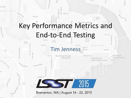 Key Performance Metrics and End-to-End Testing