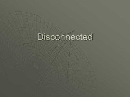 Disconnected. Introduction  XML based Web Services are becoming the norm on the Web  Mobile devices using these web service are becoming increasingly.