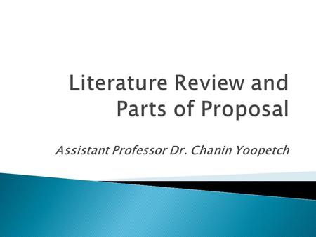 Literature Review and Parts of Proposal
