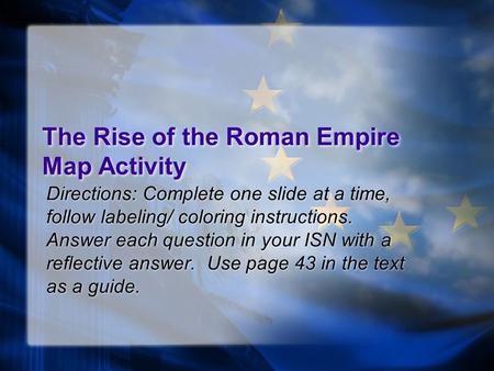 The Rise of the Roman Empire Map Activity