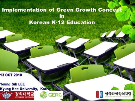 1/46 Implementation of Green Growth Concept in Korean K-12 Education.