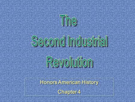 Honors American History Chapter 4 Honors American History Chapter 4.
