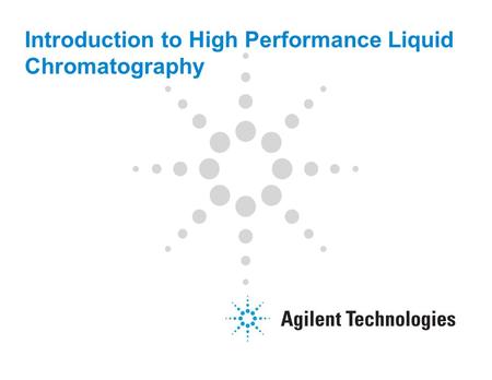 Introduction to High Performance Liquid Chromatography.