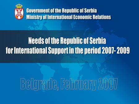  Strong reforms underway in Serbia, still numerous challenges ahead  Importance of setting priorities within national agenda  Joint efforts of all.