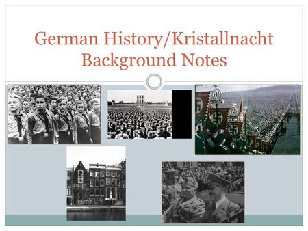 German History/Kristallnacht Background Notes