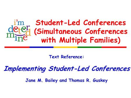 Text Reference: Implementing Student-Led Conferences