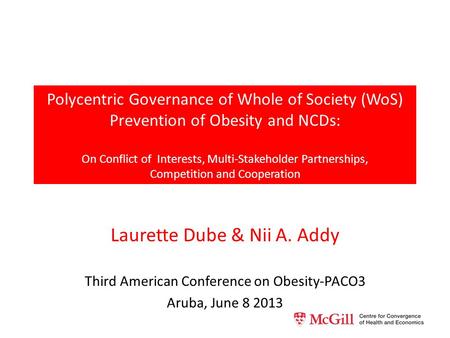 Polycentric Governance of Whole of Society (WoS) Prevention of Obesity and NCDs: On Conflict of Interests, Multi-Stakeholder Partnerships, Competition.