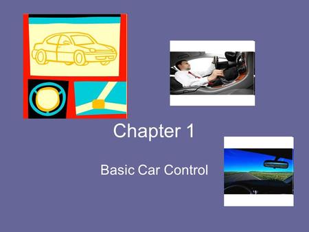Chapter 1 Basic Car Control.