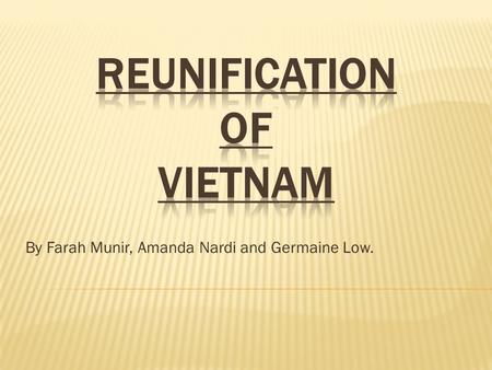 By Farah Munir, Amanda Nardi and Germaine Low..  The troop numbers in Vietnam peaked during Johnson’s presidency.  Johnson – Americanization and Escalation.